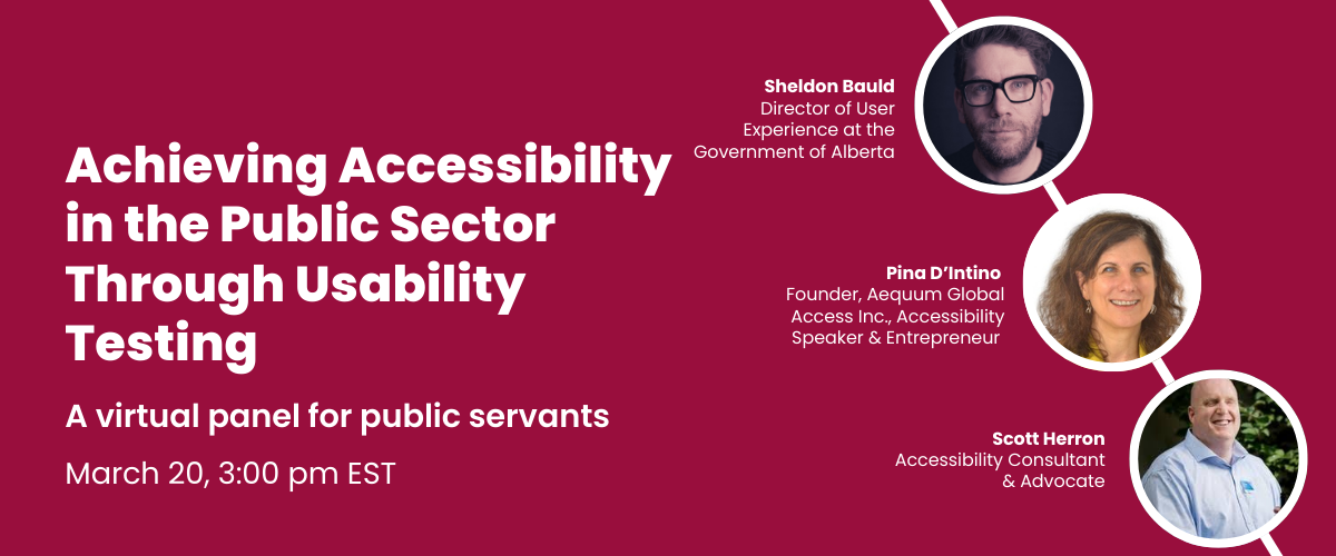 Promotional banner for a virtual panel on "Achieving Accessibility in the Public Sector Through Usability Testing," featuring three speakers with their names and titles, scheduled for March 20, 3:00 pm EST.