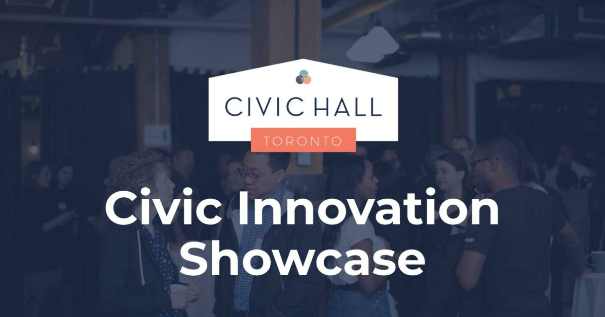 Civic Hall Toronto S Innovation Showcase Code For Canada